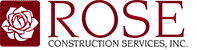 Rose Construction Services, Inc.